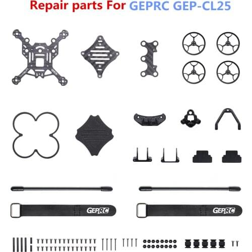 Repair parts For GEPRC GEP-CL25 2.5 inch FPV Racing Drone Quadcopter Frame