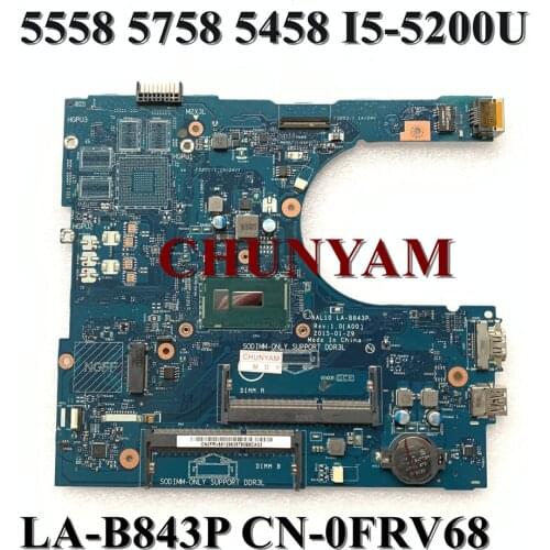 I5-5200U For DELL inspiron 5558 5458 5758 Motherboard AAL10 LA-B843P CN-0FRV68 FRV68 Mainboard 100%Tested