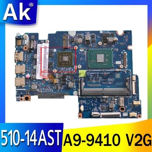 LA-D541P Mainboard for lenovo YOGA 510-14AST laptop motherboard A9-9410 V2G 5B20L80786 5B20L80792 5B20L80796 Test OK