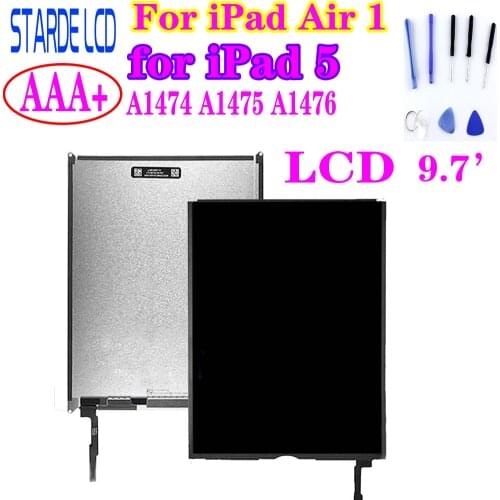 STARDE LCD For iPad Air 1 for iPad 5 A1474 A1475 A1476 LCD Display or Touch Screen Digitizer 9.7