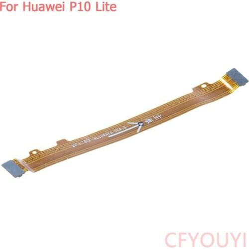 Main Board Flex Motherboard Mainboard LCD Connection Flex Cable For Huawei P10 Lite