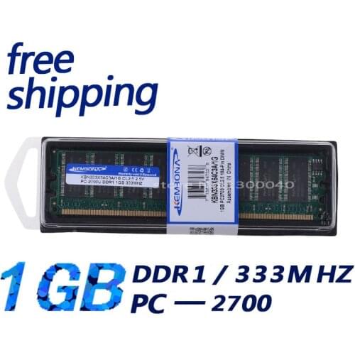 KEMBONA Free shipping desktop ram memory ddr1 1gb 333mhz pc2700 ddr1 1g compatible with a-m-d and Intel cpu