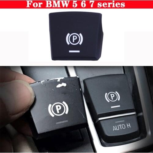Car Electronic handbrake Parking Brake P button AUTO Switch Cover for BMW 5 6 7 series F01 F02 F06 F10 F18