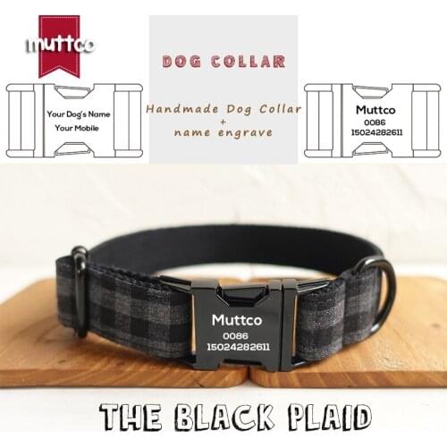 MUTTCO solid durable dog collar THE BLACK PLAID engraved pet name phone number Anti-lost convenient to walk the dog UDC075H