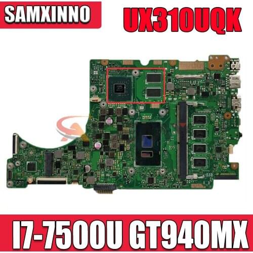 UX310UV Laptop motherboard for ASUS UX410UQK UX310UQK UX410U UX310U original mainboard CPU I7-7500U GT940MX-2GB 100% test