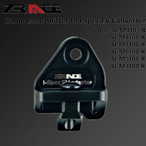 ZRACE MTB XTR XT SLX DEORE Clamp Band shifter to I-Spec EV converter for SL-M9100 M8100 M7100 M6100 M5100 M4100 Bicycle parts