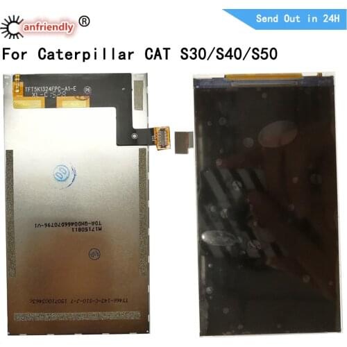 For Caterpillar Cat S30 S40 S50 LCD Display Screen Digitizer Replacment Phone Repair For Cat S30 S40 S50 display screen