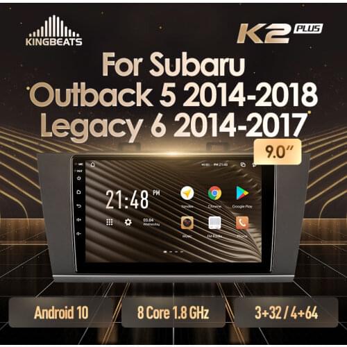KingBeats Android 10 Octa-Core head unit HU 4G in Dash Car Radio Multimedia Video Player Navigation GPS For Subaru Outback 5 2014 - 2018 Legacy 6 2014 - 2017 no dvd 2 din Double Din Android Car Stereo 2din