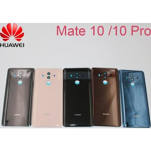 New Original Glass Rear Housing Cover For Huawei Mate 10 / 10 Pro Back Battery Housing Replacement Parts With Camera Lens Frame