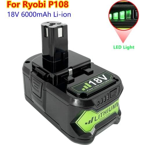 6.0Ah 18V P108 Ryobi Lithium Replacement Battery for Ryobi 18V Lithium Battery P103 P104 P107 P108 Cordless Tools Battery