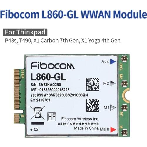 4G LTE Wireless WWAN Module Fibocom L860-GL M.2 MIMO Card For IBM Lenovo ThinkPad X1 Carbon 7th Gen,P43s, T490, X1 Yoga 4th Gen