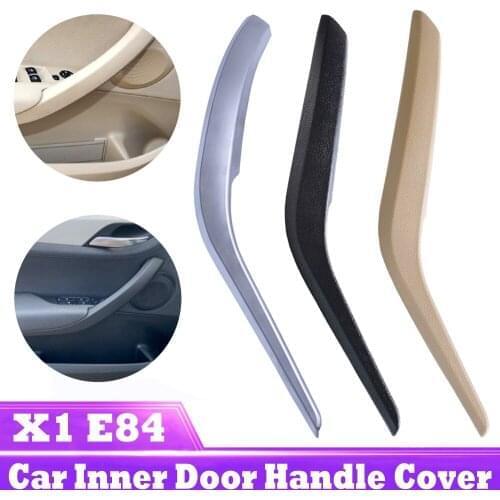 Black/Beige Front Rear Left / Right Car Interior Inner Door Handle Inner Pull Trim Cover Armrest For BMW X1 E84 2010-2016