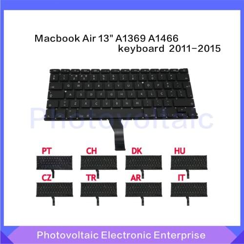Laptop Keyboard Portugal Switzerland Denmark Hungary Czech Turkey Arabic Italy version For Macbook Air 13" A1369 A1466 2011-2015