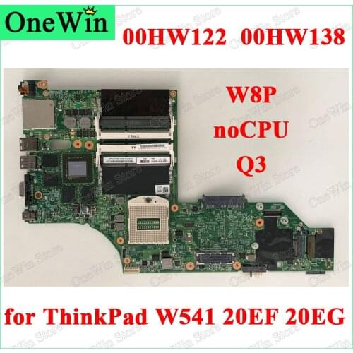 00HW122 00HW138 for W540 ThinkPad W541 20EF 20EG Lenovo Independent Laptop Motherboard LKM-1 WS MB 12291-2 48.4LO14.021 noCPU Q3