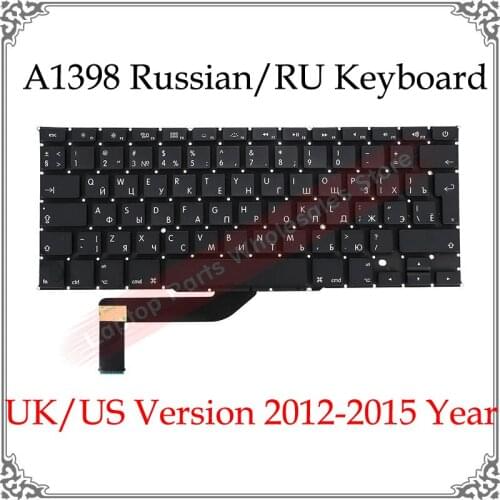 Original Laptop Keyboard RU A1398 2012 2013 2014 2015 Year For Macbook Pro Retina 15.4 Inch A1398 Russian Keyboards Replacement