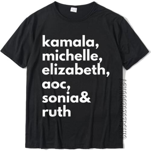 Kamala Michelle Elizabeth Ruth Sonia AOC Feminist Icon T-Shirt T Shirts Group Hip Hop Men TShirt Group Cotton