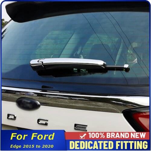 For Ford Edge 2015 2016 2017 2018 2019 2020 ABS Chrome Rear Window Wiper Cover Tail Windscreen Wipers Trim Auto Wiper 3pcs