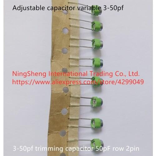 Original new 100% adjustable capacitor variable 3-50pf trimming capacitor 50pF row 2pin (Inductor)