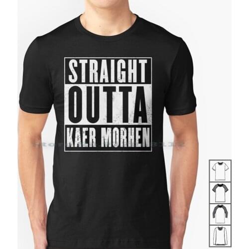 Straight Outta Kaer Morhen T Shirt 100% Cotton Kaer Morhen The 3 Wild Hunt Netflix Henry Cavill Geralt Of Rivia Yennefer