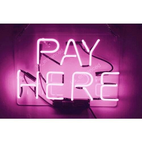 14"x10" Pay Here Acrylic Custom Neon Light Lamp Sign Beer Bar Handmade Bedroom Real Glass Decorate Home Wall Room Decor Artwork