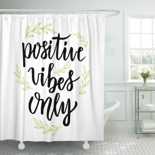 Good Positive Vibes Only Hand Lettering Inspirational Phrase Text Shower Curtain Waterproof Polyester Fabric 60 x 72 Inches Set