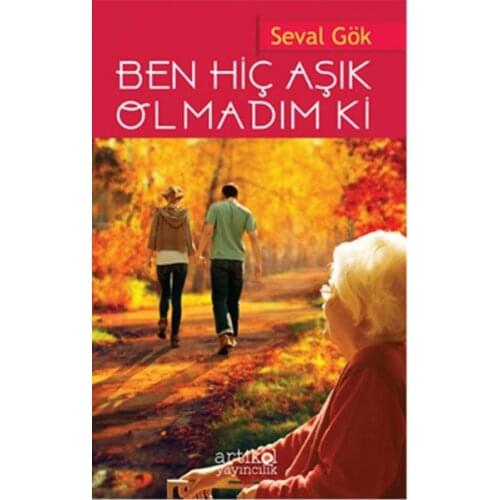 I Fell In Love With Not That Seval Sky Artikel Publishing (TURKISH)