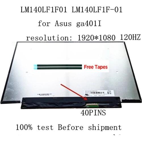 Original LM140LF1F01 LM140LF1F-01 LCD LED Screen 14" 120HZ 40-pin FHD Replacmenet IPS Display monitor for Asus ga401I