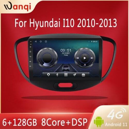 6G+128G 4G WIFI full touch screen car multimedia stereo player radio CarPlay GPS Android 10.0 for Hyundai I10 2010 2012 2013