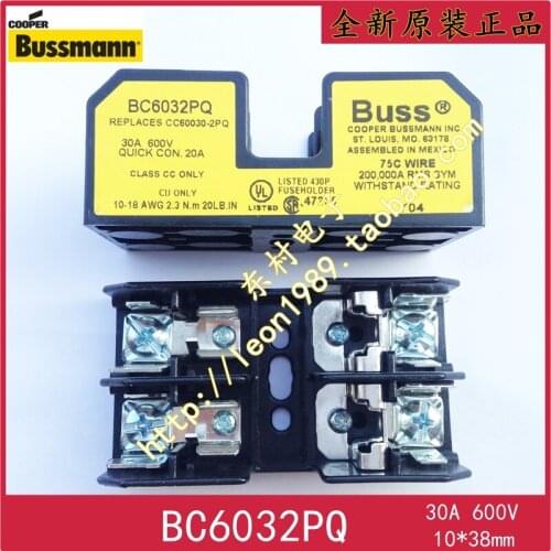 [SA]United States BUSSMANN fuse holder BC6032PQ 30A 600V 10 times; 38mm BC6033PQ--2PCS/LOT