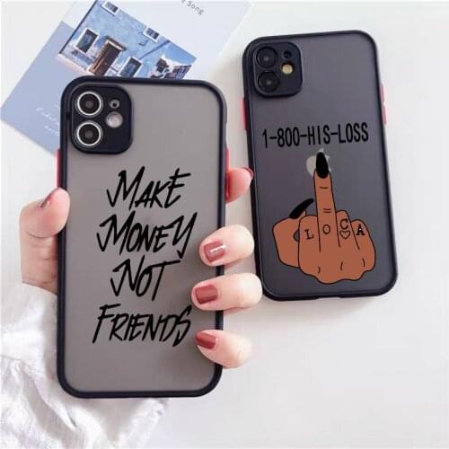 ZUIDID Funny Make Money Not Friends Phone Case For iPhone 12 11 Pro 7 XS MAX X XR SE 20 8 6Plus Black Girl Hard Clear Cover Capa