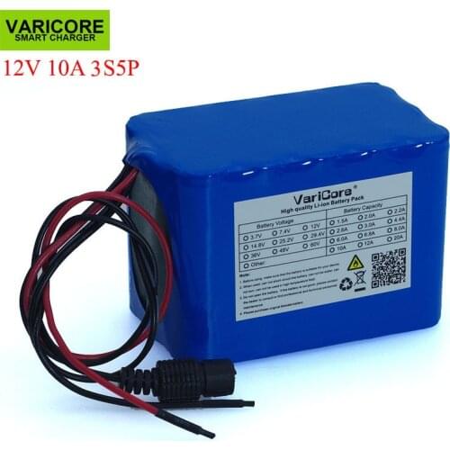 VariCore 100% New Protection Large capacity 12 V 10Ah 18650 lithium Rechargeable battery pack 12v 10000 mAh capacity with BMS