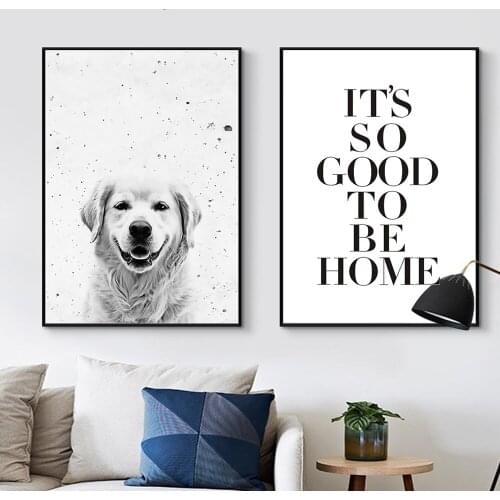 It Is So Good To Be Home Quote Dog Animal Canvas Paintings Black and White Nordic Wall Art Posters Prints Pictures Home Decor