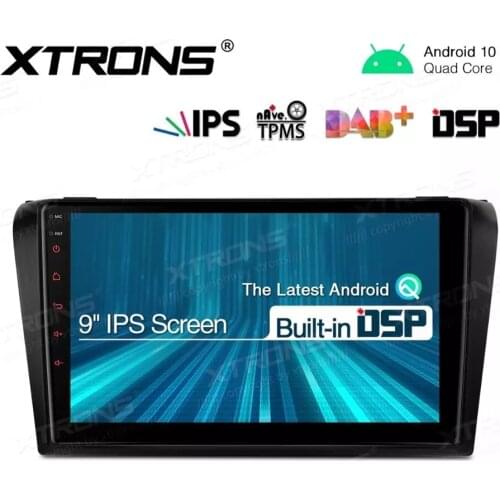 XTRONS 9'' Android 10.0 DSP Car Multimedia DVD Stereo Radio Player for Mazda 3 2004 2005 2006 2007 2008 2009 GPS RCA