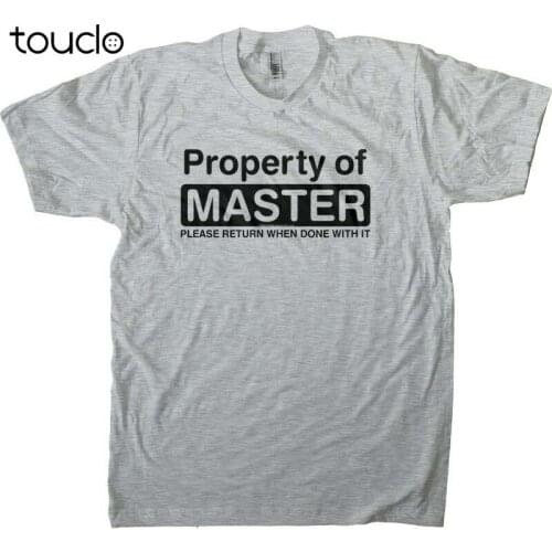 Property of Master - BDSM Sub Submissive Slave Mens T-Shirt