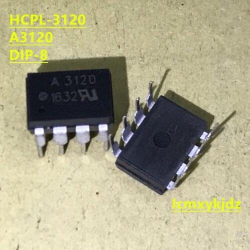 1Pcs/Lot , A3120 HCPL-3120 HCPL-3120-500E HP3120 PH-3120 DIP-8/SOP-8 ,New Original Product New original fast delivery