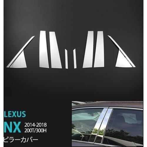 8pcs Car Accessories for LEXUS NX 200T/300H Stainless Steel Car Window Pillar Cover Decoration Car Styling