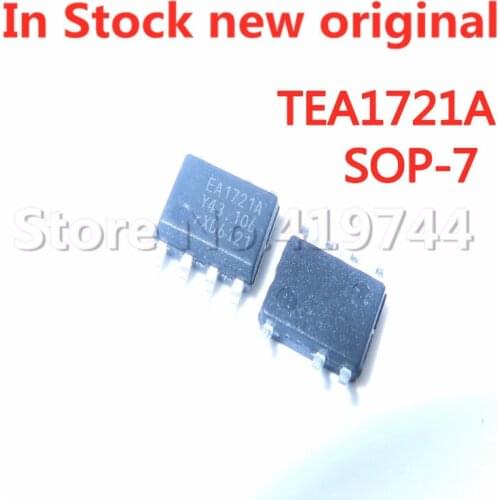 5PCS/LOT TEA1721AT/N1 TEA1721A EA1721A SOP-7 SMD AC-DC converter In Stock NEW original IC