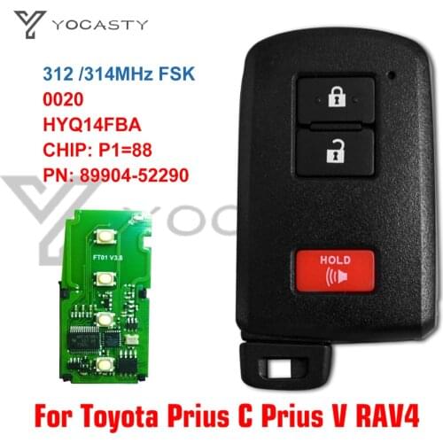 YOCASTY HYQ14FBA Keyless Smart Car Key 312 314MHz For 2012 2013 2014 15 2016 2017 2018 2019 Toyota Prius C V RAV4 HV 89904-52290