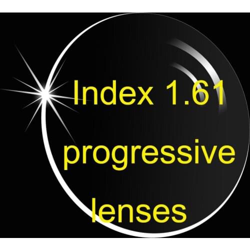 Index 1.61 Progressive Lenses Resin Lenses Multi-Focus Without Line For Myopia Or Presbyopia Prescription Lenses