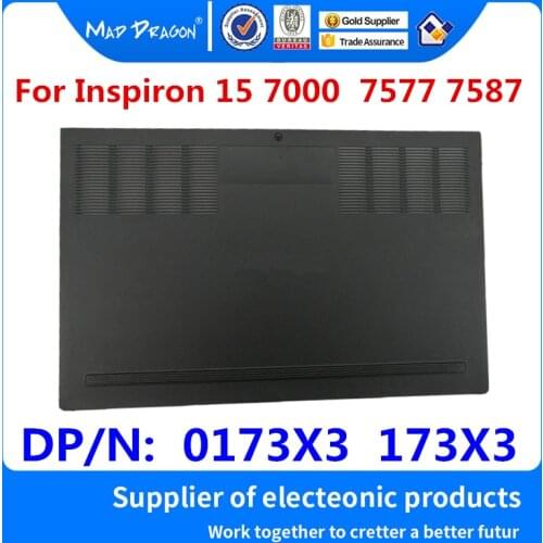 MAD DRAGON Brand Laptop NEW Lower Case Bottom Base Cover Access Panel Door for Dell Inspiron 15 7000 7577 7587 0173X3 173X3