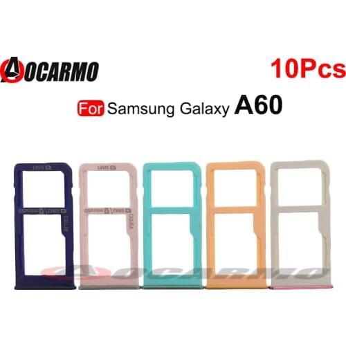 10Pcs SIM Card Socket Slot Sim Tray Reader Holder For Samsung Galaxy A60 A6060 Replacement Parts