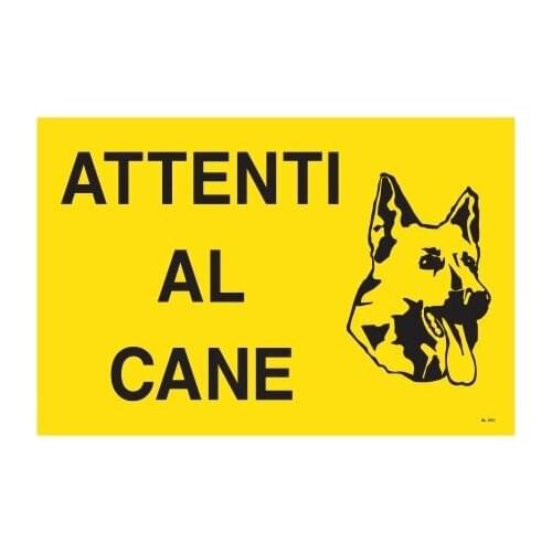SIGN FOR ALL. BEWARE OF THE DOG