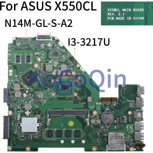 KoCoQin Laptop motherboard For ASUS X550CL X550C X552C R510C X550CC I3-3217U Mainboard REV.2.1 SR0N9 N14M-GL-S-A2 SLJ8E