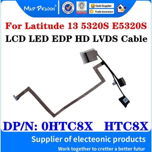 New original 0HTC8X HTC8X 450.0KD01.0021 For Dell Latitude 13 5320S E5320S Laptop Notebook LCD LED EDP LVDS HD Cable