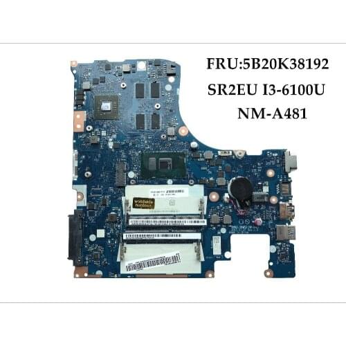 Wholesale New for Lenovo IdeaPad 300-15ISK Laptop Motherboard BMWQ1/BMWQ2 NM-A481 5B20K38192 SR2EU I3-6100U DDR3 2GB Tested