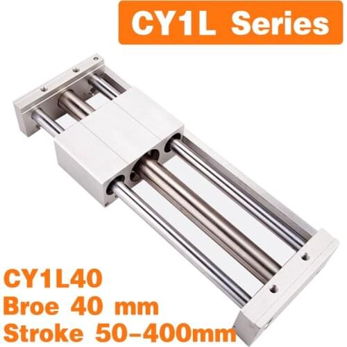 CY1L CY1L40 Magnetically Coupled Rodless Air Cylinder CY1L40-50 CY1L40-100 CY1L40-150 CY1L40-200 CY1L40-250 CY1L40-300 -350 -400