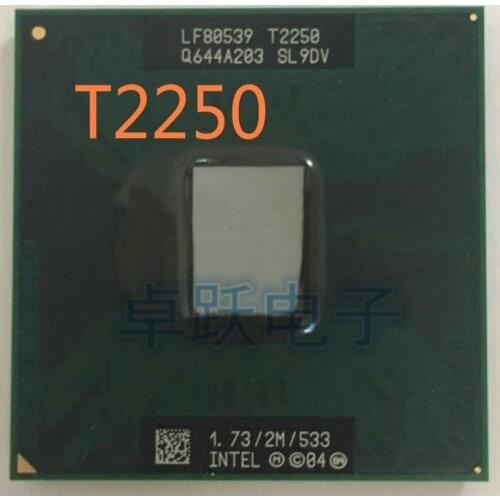 Intel Laptop CPU T2250 1.73/2M/533 scrattered pieces Free shipping