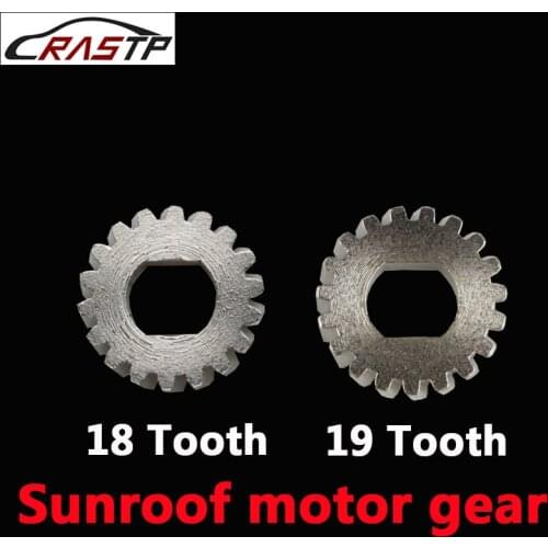 RASTP-High Quality 18 Teeth/19 Teeth Car Sunroof Motor Gear Steel Gear Window System for Audi A4L A6L OR for BMW RS-TC004