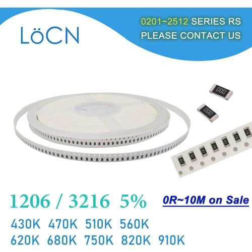 1206 J 5% 5000pcs 430K 470K 510K 560K 620K 680K 750K 820K 910K OHM 3216 SMD resistor LoCNService 434 474 514 564 624 684 754