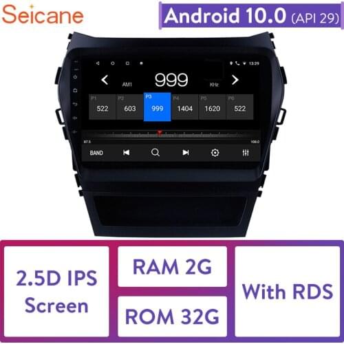 Seicane 2Din android 10.0 2GB RAM 32GB ROM Car Radio Multimedia Player For 2013 2014 2015 2016 2017 Hyundai IX45 support DVR